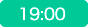 19:00